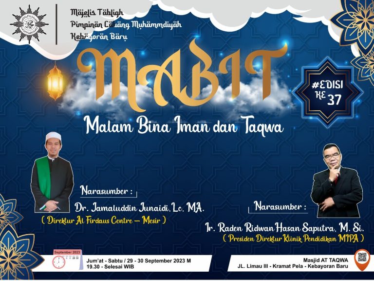 MABIT ke-37 Masjid At-Taqwa Kebayoran Baru Hadirkan Dua Narasumber Nasional untuk Menguatkan Iman dan Takwa